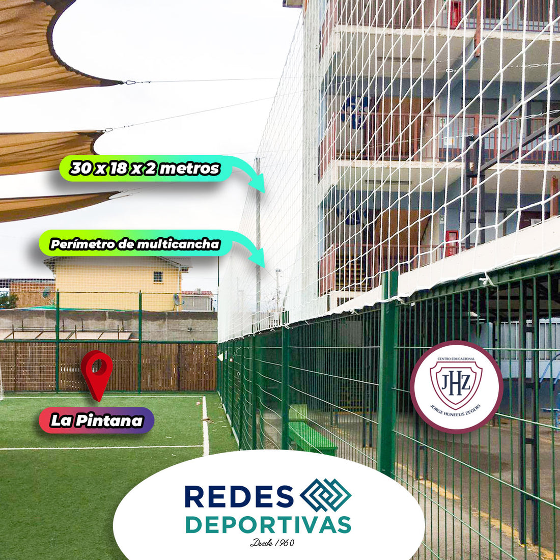 Redes Perimetrales, Cierre de Multicancha | Colegio Jorge Huneeus Zegers | La Pintana